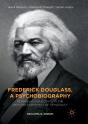 Frederick Douglass, A Psychobiography - Preview