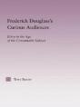 Frederick Douglass'S Curious Audiences - Preview