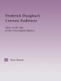 Frederick Douglass'S Curious Audiences - Preview