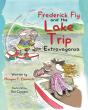 Frederick Fly And The Lake Trip Extravag - Preview