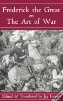 Capa do artigo Frederick The Great On The Art Of War
