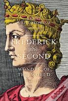 Frederick The Second 1194-1250