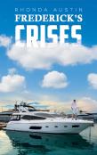 Frederick'S Crises