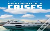 Frederick'S Crises