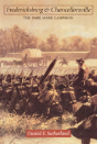 Fredericksburg And Chancellorsville - Preview