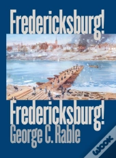 Fredericksburg! Fredericksburg!