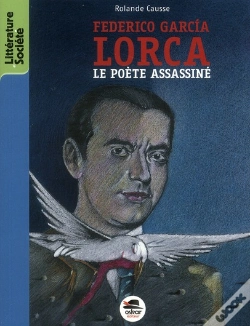 Capa do artigo Frederico Garcia Lorca - Le Poete De La Liberte, Assassine