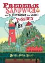 Frederik Sandwich And The Earthquake That Couldn'T Possibly Be - Preview
