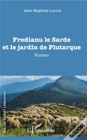 Fredianu Le Sarde Et Le Jardin De Plutarque