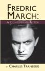 Fredric March - Preview