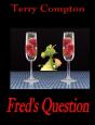 Fred'S Question - Preview