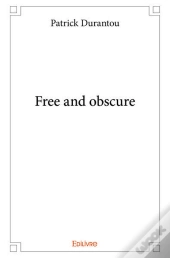 Free And Obscure