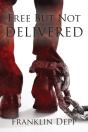 Free But Not Delivered - Preview
