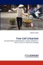 Free Cell Urbanism - Preview