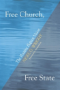 Free Church, Free State - Preview