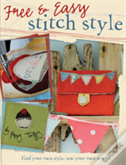 Free & Easy Stitch Style