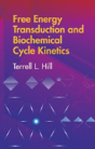 Free Energy Transduction And Biochemical Cycle - Preview