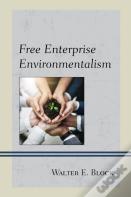 Free Enterprise Environmentalism