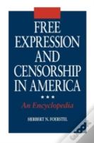 Free Expression And Censorship In America