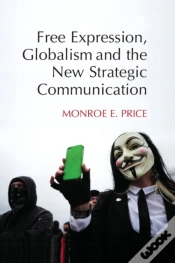 Capa do artigo Free Expression, Globalism, And The New Strategic Communication