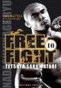 Free Fight T.10 ; 10th Battle Succeed To The Death - Preview