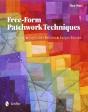 Free-Form Patchwork Techniques - Preview