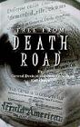 Free From Death Road - Preview