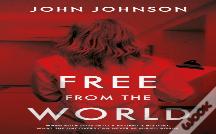 Free From The World
