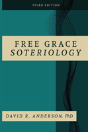 Free Grace Soteriology - Preview