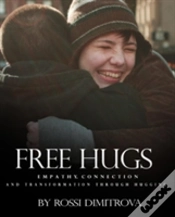 Capa do artigo Free Hugs: Empathy, Connection And Transformation Through Hugging