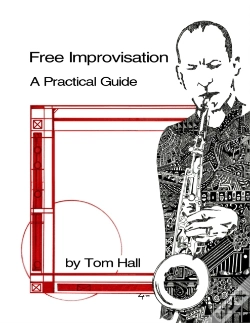 Capa do artigo Free Improvisation: A Practical Guide