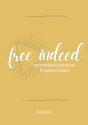 Free Indeed - Preview