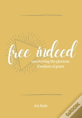 Free Indeed