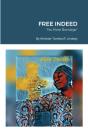 Free Indeed - Preview