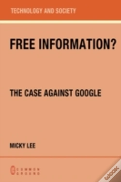 Capa do artigo Free Information? The Case Against Google