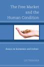 Free Market And The Human Condition - Preview