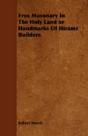Free Masonary In The Holy Land Or Handma - Preview