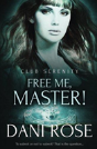 Free Me, Master! - Preview