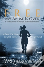 Free: My Abuse Is Over