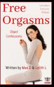 Free Orgasms Unlimited - Object Confessions