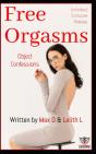 Free Orgasms Unlimited - Object Confessions - Preview