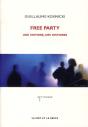 Free Party - Une Histoire, Des Histoires - Preview