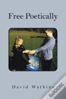 Free Poetically