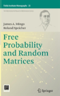 Free Probability And Random Matrices - Preview