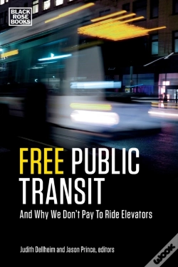 Capa do artigo Free Public Transit - And Why We Don`T Pay To Ride Elevators