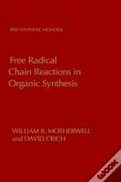 Capa do artigo Free-Radical Chain Reactions In Organic Synthesis