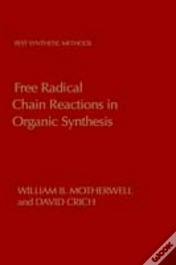 Capa do artigo Free-Radical Chain Reactions In Organic Synthesis