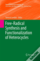Free-Radical Synthesis And Functionalization Of Heterocycles