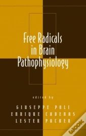 Free Radicals In Brain Pathophysiology