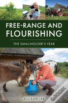 Free-Range And Flourishing